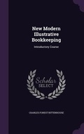 Cover: New Modern Illustrative Bookkeeping - Palala Press