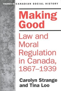 Enlarge image Cover: Making Good - University of Toronto Press