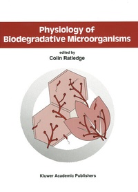 Enlarge image Cover: Physiology of Biodegradative Microorganisms - Springer