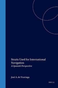 Bild: Straits Used for International Navigation:A Spanish Perspective - Kluwer Academic Publishers