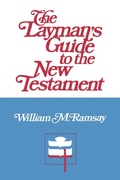 Abbildung von: The Layman's Guide to the New Testament - Westminster/John Knox Press,U.S.