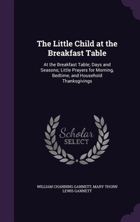 Enlarge image Cover: The Little Child at the Breakfast Table - Palala Press
