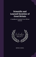 Cover: Scientific and Learned Societies of Great Britain - Palala Press