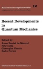 Cover: Recent Developments in Quantum Mechanics - Kluwer Academic Publishers