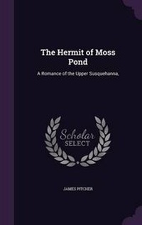 Enlarge image Cover: The Hermit of Moss Pond - Palala Press