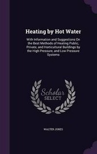 Enlarge image Cover: Heating by Hot Water - Palala Press