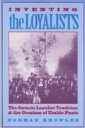 Cover: Inventing the Loyalists - University of Toronto Press