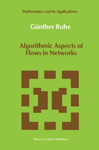 Enlarge image Cover: Algorithmic Aspects of Flows in Networks - Springer
