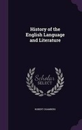 Cover: History of the English Language and Literature - Palala Press