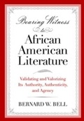 Cover: Bearing Witness to African American Literature - Wayne State University Press