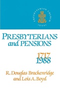 Cover: Presbyterians and Pensions - Westminster/John Knox Press,U.S.