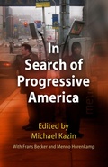Cover: In Search of Progressive America - University of Pennsylvania Press