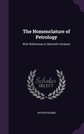 Cover: The Nomenclature of Petrology - Palala Press