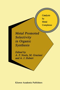 Abbildung von: Metal Promoted Selectivity in Organic Synthesis - Kluwer Academic Publishers