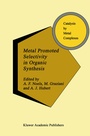 Cover: Metal Promoted Selectivity in Organic Synthesis - Springer