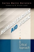 Cover: Humanitarian Aid Work - University of Pennsylvania Press
