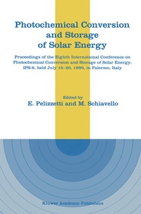 Enlarge image Cover: Photochemical Conversion and Storage of Solar Energy - Kluwer Academic Publishers