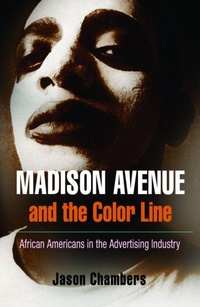 Enlarge image Cover: Madison Avenue and the Color Line - University of Pennsylvania Press
