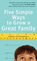 Cover: Five Simple Ways to Grow a Great Family - Revell, a division of Baker Publishing Group