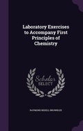 Cover: Laboratory Exercises to Accompany First Principles of Chemistry - Palala Press
