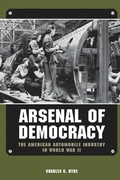 Cover: Arsenal of Democracy - Wayne State University Press