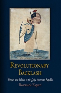 Enlarge image Cover: Revolutionary Backlash - University of Pennsylvania Press