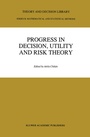 Cover: Progress In Decision, Utility And Risk Theory - Springer