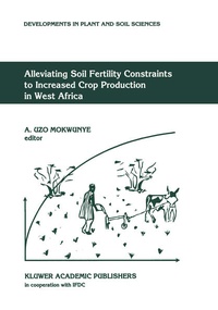 Abbildung von: Alleviating Soil Fertility Constraints to Increased Crop Production in West Africa - Kluwer Academic Publishers