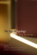 Cover: The Age of Apology - University of Pennsylvania Press