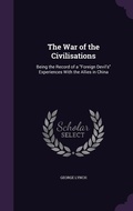 Cover: The War of the Civilisations - Palala Press
