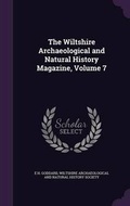 Cover: The Wiltshire Archaeological and Natural History Magazine, Volume 7 - Palala Press