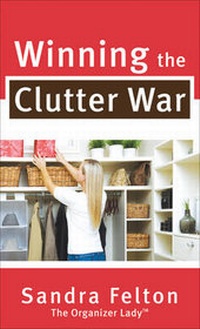 Enlarge image Cover: Winning the Clutter War - Revell, a division of Baker Publishing Group