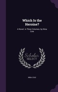Cover: Which Is the Heroine? - Palala Press