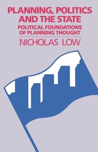 Enlarge image Cover: Planning, Politics and the State - Routledge