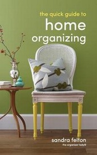 Enlarge image Cover: The Quick Guide to Home Organizing - Revell, a division of Baker Publishing Group