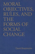 Cover: Moral Objectives, Rules, and the Forms of Social Change - University of Toronto Press