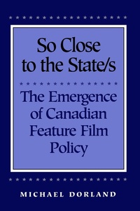 Abbildung von: So Close to the State/s - University of Toronto Press