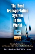 Cover: The Best Transportation System in the World - University of Pennsylvania Press