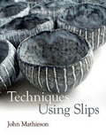Cover: Techniques Using Slips - University of Pennsylvania Press