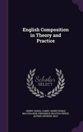 Cover: English Composition in Theory and Practice - Palala Press