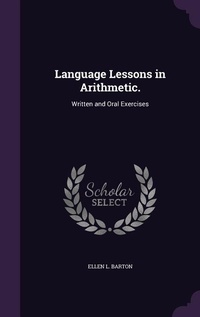 Enlarge image Cover: Language Lessons in Arithmetic. - Palala Press