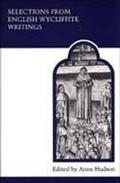 Cover: Selections from English Wycliffite Writings - University of Toronto Press