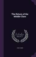 Cover: The Return of the Middle Class - Palala Press