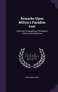 Cover: Remarks Upon Milton's Paradise Lost - Palala Press