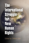Cover: The International Struggle for New Human Rights - University of Pennsylvania Press