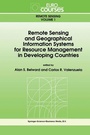 Cover: Remote Sensing and Geographical Information Systems for Resource Management in Developing Countries - Kluwer Academic Publishers