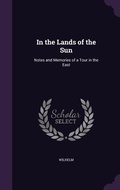 Cover: In the Lands of the Sun - Palala Press