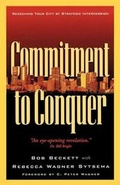 Cover: Commitment to Conquer - Chosen Books, a division of Baker Publishing Group