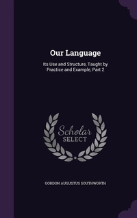 Enlarge image Cover: Our Language - Palala Press