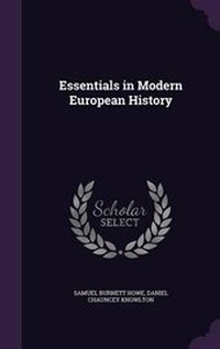 Enlarge image Cover: Essentials in Modern European History - Palala Press